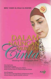 Image of Dalam Naungan mukjizat cinta (antalogi fiksi penggugah jiwa)