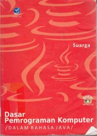 Image of Dasar Pemrograman Komputer dalam Bahasa Java