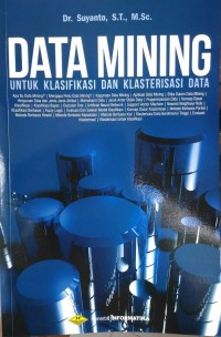 Image of Data Mining untuk klasifikasi dan klasterisasi data