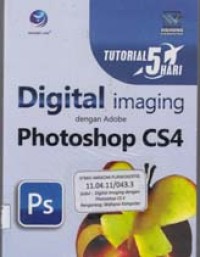 Image of Tutorial 5 hari Digital Imaging dengan Adobe Photoshop CS4
