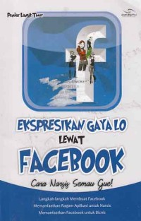 Image of Ekspresikan Gayalo Lewat Facebook Cara Narsis Semau Gue!