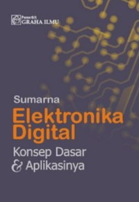Image of Elektronika digital: teori dan aplikasinya