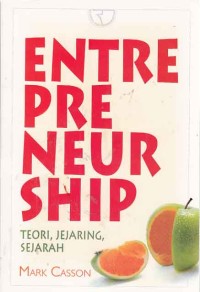 Image of Entrepreneurship teori, jejaring, sejarah