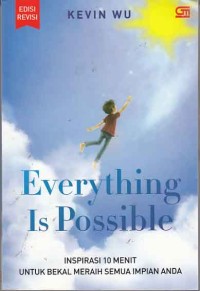 Image of Everything Is Possible; inspirasi 10 menit untuk bekal meraih semua impian anda