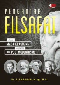 Image of Pengantar Filsafat Dari Masa Klasik Hingga Postmodernisme