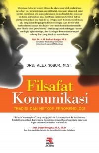 Image of Filsafat Komunikasi: tradisi dan metode fenomenologi