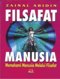 Image of Filsafat Manusia: memahami manusia melalui filsafat