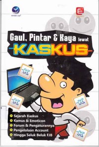 Image of Gaul, Pintar, dan Kaya Lewat KASKUS