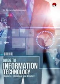 Image of Guide to information technology business, education, and practice