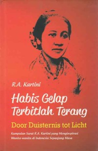Image of Habis Gelap terbitlah terang; door duisternis tot licht