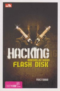 Image of Hacking bersenjatakan flash disk