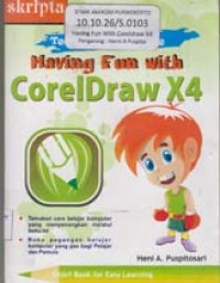 Image of Teen Computer Zone: Having fun with coreldraw X4