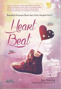 Image of Heart Beat: beginikah rasanyabenci dan cinta menjadi satu