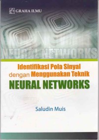 Image of Identifikasi Pola Sinyal dengan Menggunakan Teknik Neural Networks