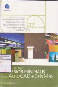 Image of Seri buku latihan Eksterior minimalis dengan Autocad & 3ds MAX