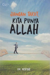 Image of Jangan takut kita puya Allah