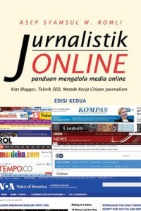 Image of Jurnalistik online: panduan mengelola media online kiat blogger, teknik SEO, metode kerja citizen journalism