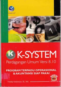 Image of K-System Perdagangan umum versi 8.10 Program terpadu operasional dan akuntansi siap pakai