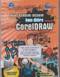 Image of Buat Sendiri Desain Kaos distro dengan Coreldraw X-Treme Sport