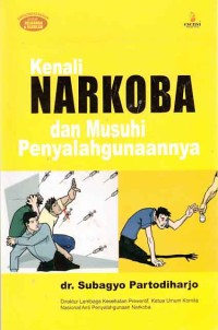 Image of Kenali Narkoba dan musuhi penyalahgunaannya