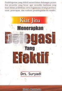 Image of Kiat jitu menerapkan delegasi yang efektif