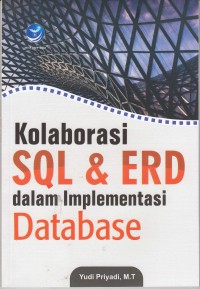 Image of Kolaborasi SQL & ERD dalam Implementasi Database