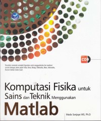 Image of Komputasi Fisika untuk Sains dan Teknik menggunakan Matlab