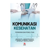 Image of Komunikasi kesehatan pemikiran dan penelitian