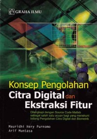 Image of Konsep pengolahan citra digital dan ekstraksi fitur