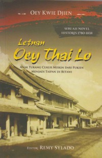 Image of Letnan Oey Thai Lo; anak tukang cukur miskin dari fukien menjadi Taipan di Betawi