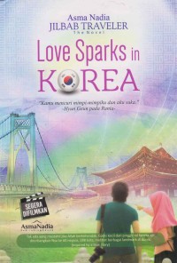 Image of Love sparks in Korea; Asma Nadia jilbab traveler the novel