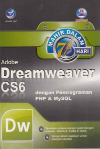 Image of Mahir dalam 7 hari; adobe dreamweaver cs 6 dengan pemrograman PHP & MySQL