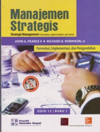 Image of Manajemen Strategis; formulasi, implementasi dan pengendalian (edisi 12 buku 1)