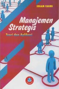 Image of Manajemen Strategis teori dan aplikasi