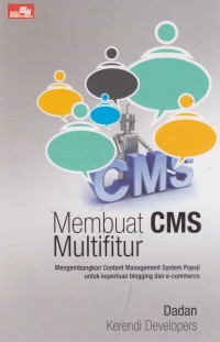 Image of Membuat CMS multifitur; mengembangkan content management system popoji untuk keperluan blogging dan e-commerce