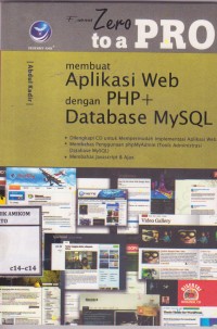 Image of From Zero To a Pro: Membuat Aplikasi Web dengan PHP dan database MySQL