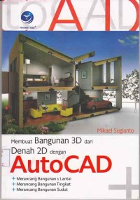 Image of Membuat bangunan 3D dari denah 2D dengan Autocad