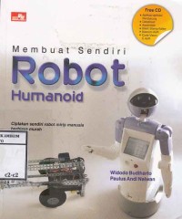 Membuat Sendiri Robot Humanoid