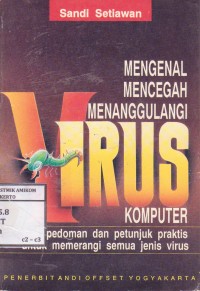 Image of Mengenal, Mencegah dan Menangani Virus Komputer