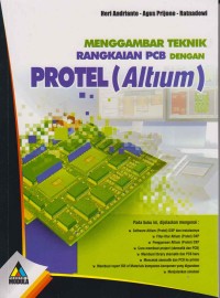 Image of Menggambar Teknik rangkaian PCB dengan Protel (Altium)