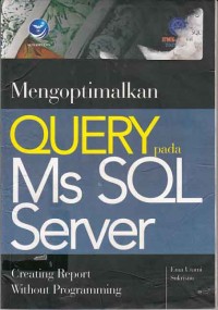 Image of Mengoptimalkan Query pada Microsoft SQL Server