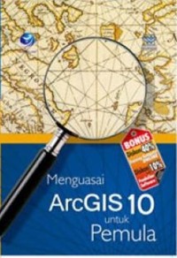 Image of Menguasai ArcGIS 10 untuk pemula