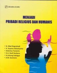 Image of Menjadi pribadi religius dan humanis