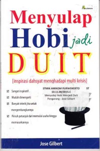 Image of Menyulap hobi jadi duit (inspirasi dahsyat menghadapi multi krisis)