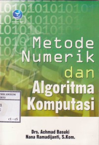 Image of Metode Numerik dan Algoritma Komputasi