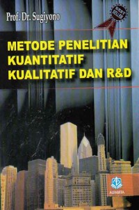 Image of Metode penelitian kuantitatif kualitatif dan R&D