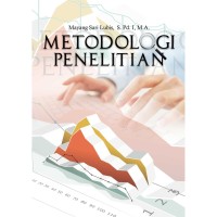Image of Metodologi Penelitian Sistem Informasi : Pedoman dan Contoh Melakukan Penelitian di Bidang Sitem Teknologi Informasi