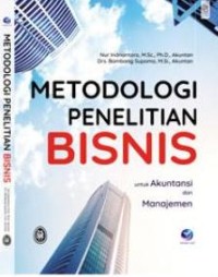 Image of Metodologi penelitian bisnis untuk akuntansi dan manajemen