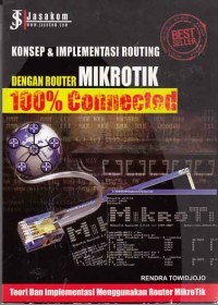 Image of Konsep dan implementasi routing dengan router mikrotik