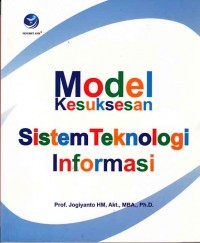 Image of Model Kesuksesan Sistem Teknologi Informasi